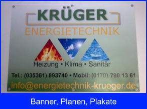 Banner, Planen, Plakate